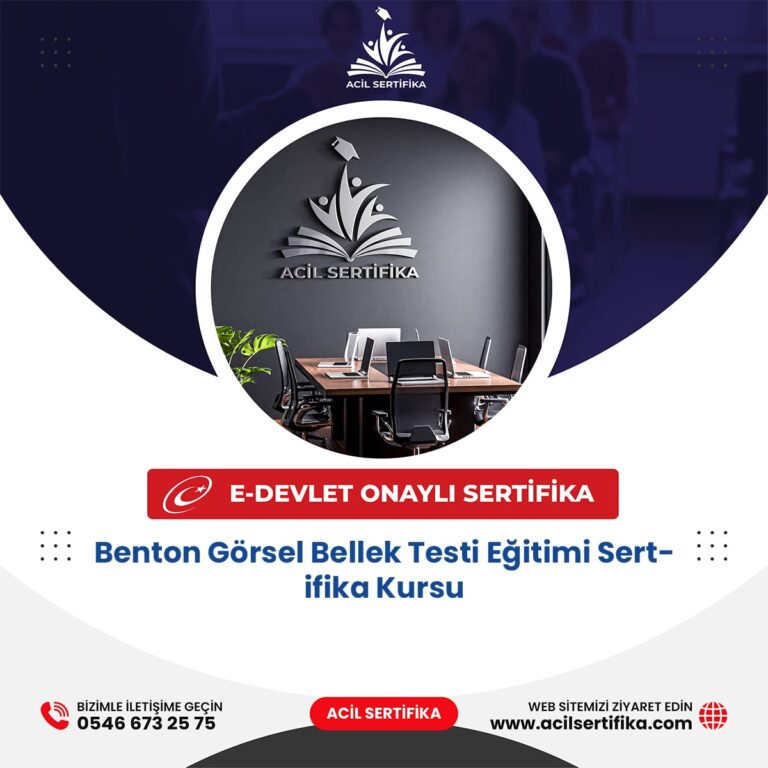 Benton Görsel Bellek Testi Eğitimi Sertifika Kursu